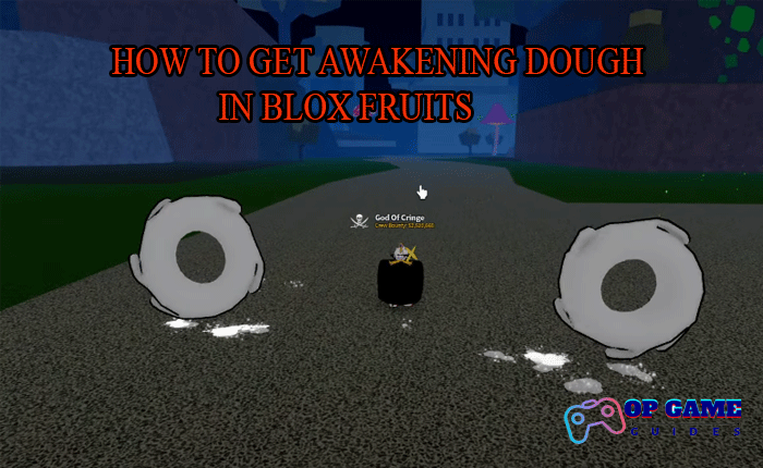Awakening Dough Blox Fruits